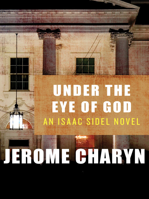 Title details for Under the Eye of God by Jerome Charyn - Available